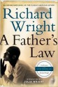 Father's Law (P.S. Series) - Richard Wright, Julia Wright