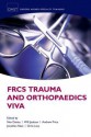 Frcs Trauma and Orthopaedics Viva - Nev Davies, Will Jackson, Andrew Price