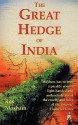 The Great Hedge Of India - Roy Moxham