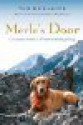 Merle's Door: Lessons from a Freethinking Dog (Hardcover - Large Print) - Ted Kerasote