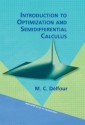 Introduction to Optimization and Semidifferential Calculus - Michel C. Delfour