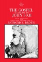 The Gospel According to John I-XII - Raymond E. Brown