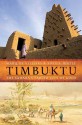 Timbuktu: The Sahara's Fabled City of Gold - Marq de Villiers, Sheila Hirtle