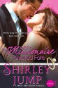 The Millionaire Tempted Fate - Shirley Jump