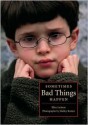 Sometimes Bad Things Happen - Ellen Jackson