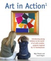 Art in Action 1: Introducing Young Children to the World of Art with 24 Creative Projects Inspired by 12 Masterpieces - Maja Pitamic, Mike Norris