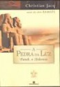 Pedra Da Luz 3 - Paneb, o Ardoroso (A Pedra da Luz, #3) - Christian Jacq