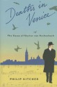 Deaths in Venice: The Cases of Gustav Von Aschenbach - Philip Kitcher