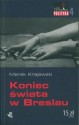 Koniec świata w Breslau - Marek Krajewski