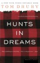 Hunts in Dreams - Tom Drury