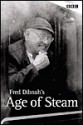 Fred Dibnah's Age of Steam - Fred Dibnah, David Hall