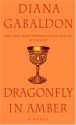 Dragonfly in Amber - Diana Gabaldon