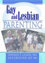 Gay and Lesbian Parenting: New Directions - Fiona Tasker, Jerry Bigner