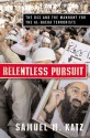 Relentless Pursuit: The DSS and the Manhunt for the Al-Qaeda Terrorists - Samuel M. Katz