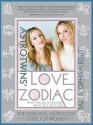 AstroTwins' Love Zodiac - Tali & Ophira Edut, Ophira Edut