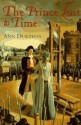 The Prince Lost to Time - Ann Dukthas