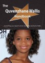 The Quvenzhane Wallis Handbook - Everything You Need to Know about Quvenzhane Wallis - Emily Smith