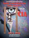 Mind Controlled Sex Slaves and the CIA: Did the CIA Turn Innocent Citizens Into Mind Controlled Sex Slaves? - Tracy R. Twyman, Tim R. Swartz