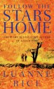 Follow The Stars Home - Luanne Rice