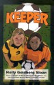 Keeper - Touchdown Edition (Dream Series) - Holly Goldberg Sloan