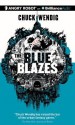 The Blue Blazes - Chuck Wendig