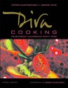 Diva Cooking: Unashamedly Glamorous Party Food - Victoria Blashford-Snell, Jennifer Joyce