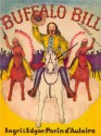 Buffalo Bill - Ingri d'Aulaire