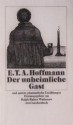 Der Unheimliche Gast Etc. - E.T.A. Hoffmann, Ralph-Rainer Wuthenow