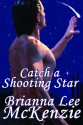 Catch a Shooting Star - Brianna Lee McKenzie