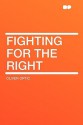 Fighting for the Right - Oliver Optic