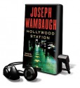 Hollywood Station [With Headphones] - Joseph Wambaugh, Adam Grupper