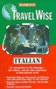 Barron's Travel Wise Italian (Travelwise) - Barbara Huter