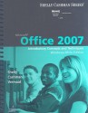 Microsoft Office 2007: Introductory Concepts and Techniques: Windows Vista Edition - Gary B. Shelly, Thomas J. Cashman, Misty E. Vermaat