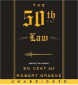 The 50th Law (Audio) - 50 Cent, Inc. and Robert Greene 2009 by G-Unit Books