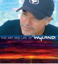 The Art and Life of Wyland - Wyland