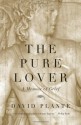 The Pure Lover: A Memoir of Grief - David Plante