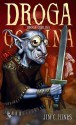 Droga goblina - Jim C. Hines