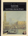 Letters from Italy - Johann Wolfgang von Goethe