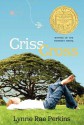 Criss Cross - Lynne Rae Perkins