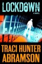 Lockdown - Traci Hunter Abramson