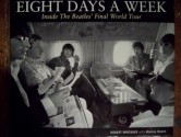 Eight Days A Week: Inside The Beatles' Final World Tour - Robert Whitaker