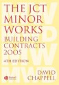 The JCT Minor Works Building Contracts - David Chappell