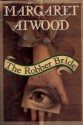 The Robber Bride - Margaret Atwood