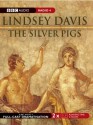 The Silver Pigs (BBC Audio Collection: Crime) - Lindsey Davis