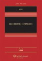 Electronic Commerce - Ronald J. Mann