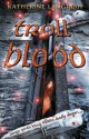 Troll Blood (Troll Trilogy) - Katherine Langrish