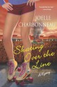 Skating Over the Line - Joelle Charbonneau