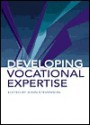 Developing Vocational Expertise: Principles and Issues in Vocational Education - John Stevenson