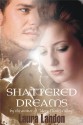 Shattered Dreams - Laura Landon