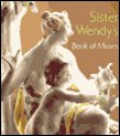 Sister Wendy's Book of Muses - Wendy Beckett